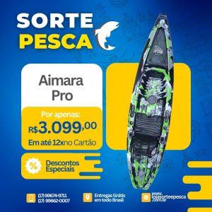Caiaque Aimara Pro